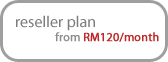 Malaysia Reseller Plan
